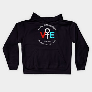 19th Amendment VE 1920 2020 Celebrating 100 years Kids Hoodie